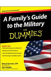 Family's Guide to the Military for Dummies