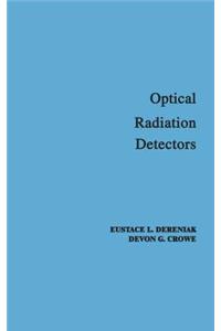 Optical Radiation Detectors