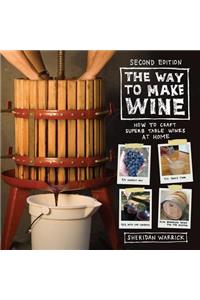The Way to Make Wine