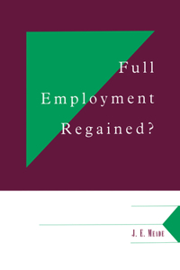 Full Employment Regained?