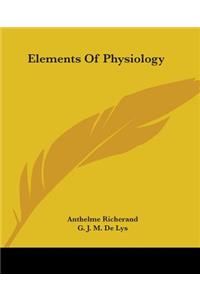 Elements Of Physiology