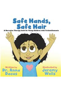 Safe Hands, Safe Hair