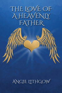 Love of a Heavenly Father