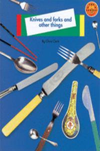 Longman Book Project: Non-Fiction: Food Topic: Knives and Forks and Other Things