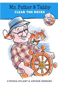 Mr. Putter & Tabby Clear the Decks