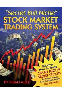 Secret Bull Niche Stock Market Trading System