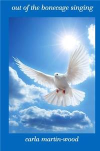 out of the bonecage singing