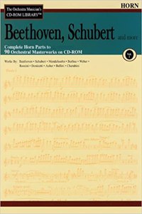 Beethoven, Schubert & More - Volume 1: The Orchestra Musician's CD-ROM Library - Horn