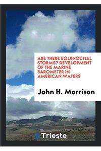 Are There Equinoctial Storms? Development of the Marine Barometer in American Waters