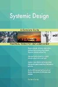 Systemic Design A Complete Guide