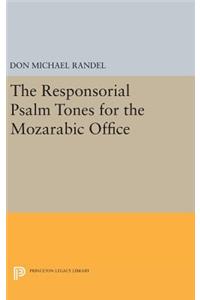 Responsorial Psalm Tones for the Mozarabic Office