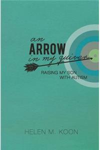 Arrow In My Quiver