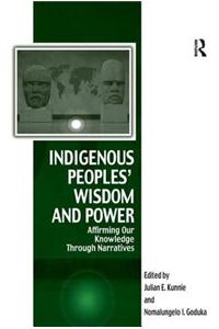 Indigenous Peoples' Wisdom and Power