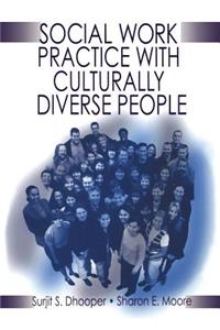 Social Work Practice with Culturally Diverse People