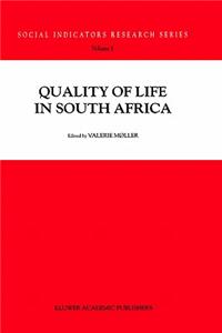 Quality of Life in South Africa