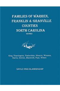 Families of Warren, Franklin & Granville Counties, North Carolina. Revised. Families