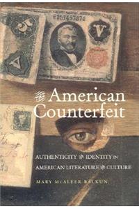 The American Counterfeit