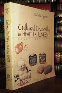 Cultural Diversity In Health & Illness ; 5 /E