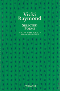 Vicki Raymond: Selected Poems