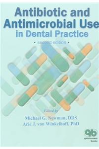 Antibiotic and Antimicrobial Use in Dental Practice