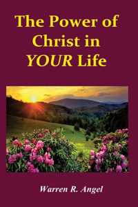 Power of Christ in Your Life