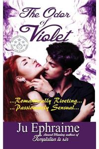 The Odor of Violet