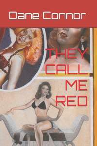They Call Me Red