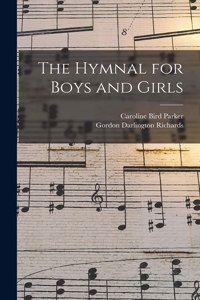 Hymnal for Boys and Girls