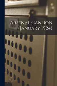 Arsenal Cannon (January 1924)