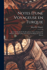 Notes d'une voyageuse en Turquie