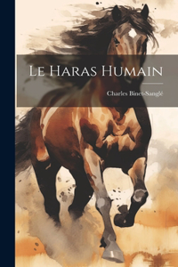 Haras Humain