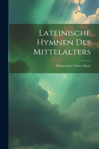 Lateinische Hymnen des Mittelalters