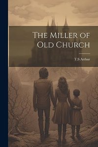 Miller of Old Church