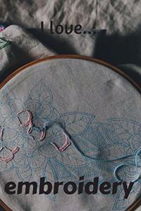 I Love Embroidery