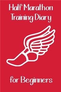 Half Marathon Training Diary for Beginners