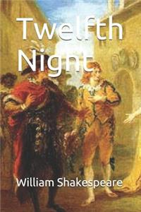 Twelfth Night