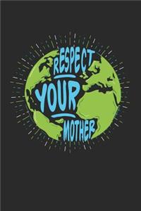 Respect your Mother