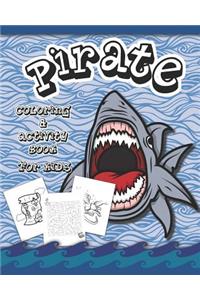 Pirate Coloring And Activity Book for Kids