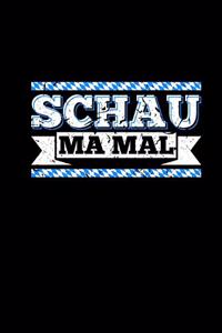 Schau Ma Mal