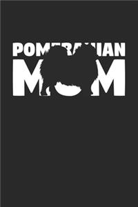 Pomeranian Journal - Pomeranian Notebook 'Pomeranian Mom' - Gift for Dog Lovers