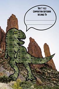 T-Rex Compostion Notebook