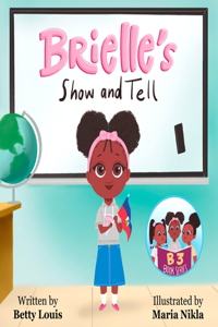Brielle's Show and Tell