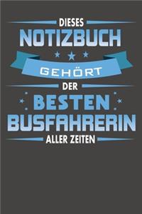 Dieses Notizbuch Gehört Der Besten Busfahrerin Aller Zeiten