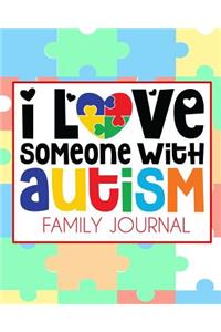 I Love Someone With Autism