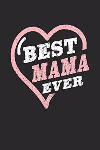 Best Mama Ever