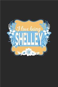 I Love Being Shelley