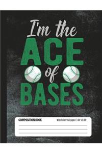 I'm The Ace Of Bases Composition Book Wide Ruled