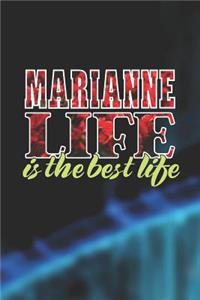 Marianne Life Is The Best Life