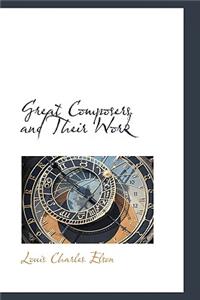 Great Composers and Their Work