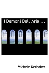 I Demoni Dell' Aria ...
